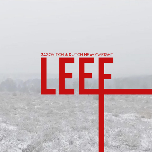Dutch Heavyweight - Leef feat. Jagovitch | 2017