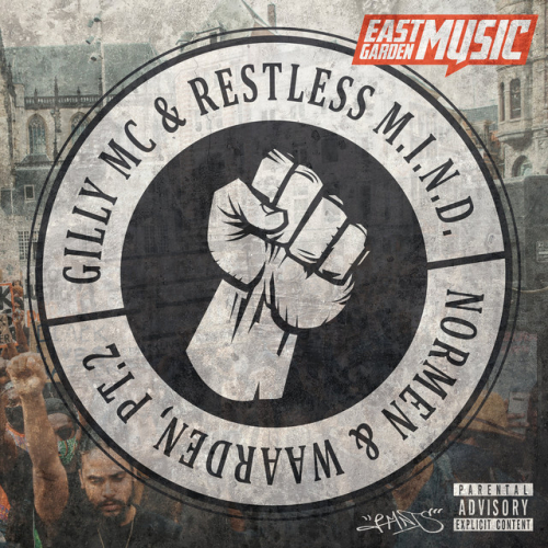 Gilly MC & Restless M.I.N.D. - Normen & Waarden Pt. 2 | 2020