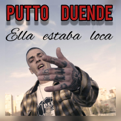 DeLaRueSquad - Putto Duende Ella estaba loca | 2021