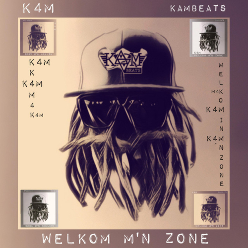 K4M - Welkom In Mn Zone | 2021